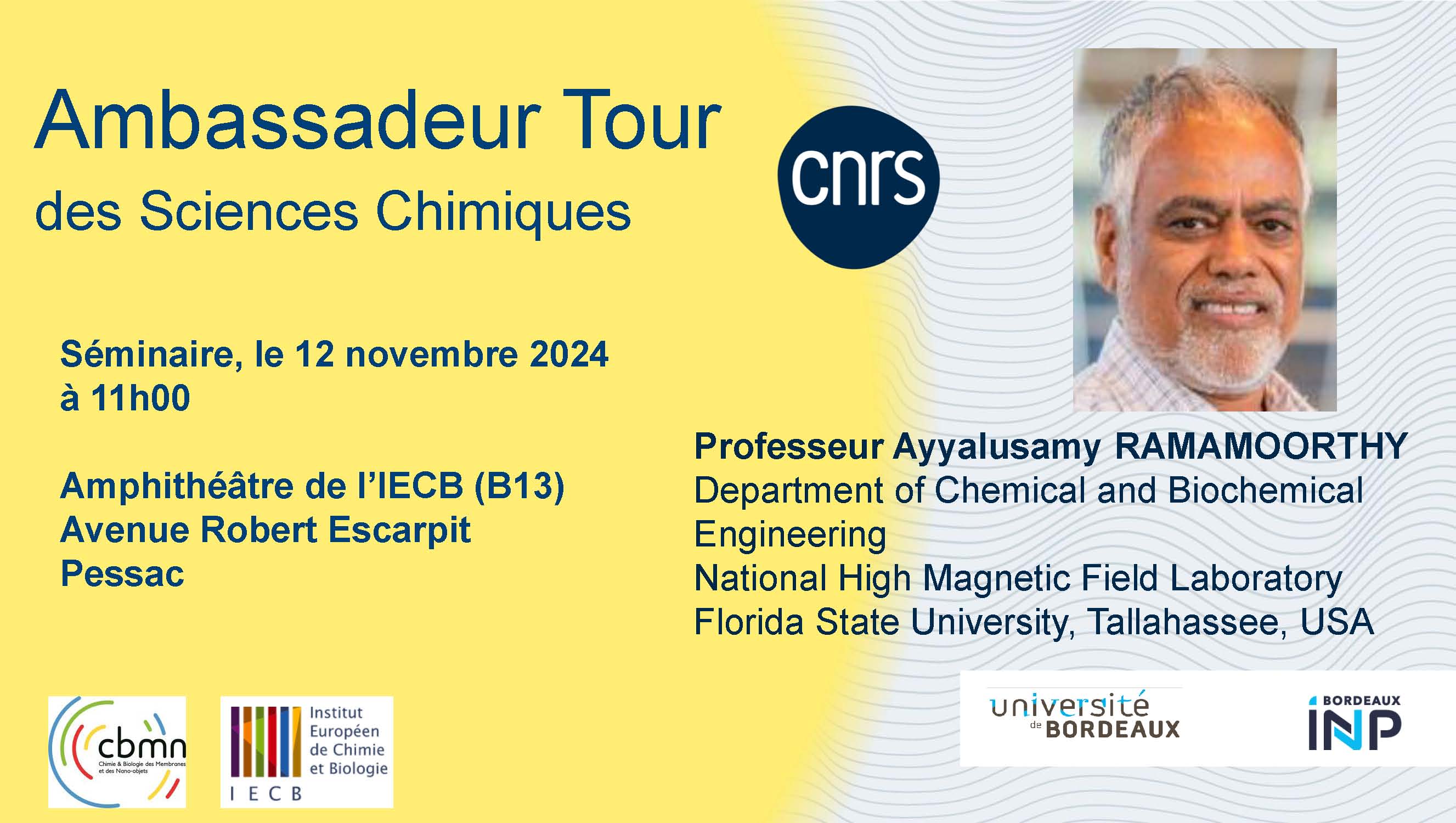 Ambassadeur Tour des Sciences Chimiques : Professeur Ayyalusamy RAMAMOORTHY