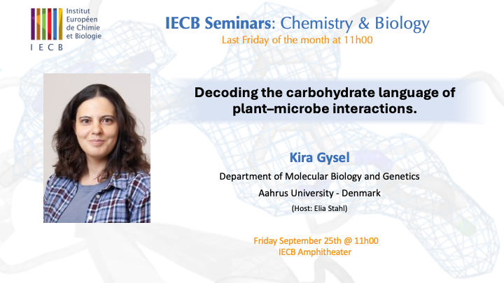IECB Seminar: "Decoding the carbohydrate language of plant–microbe interactions."